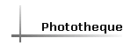 Phototheque